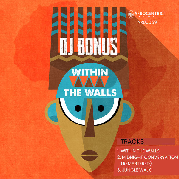 DJ Bonus - Within The Walls [AR00059]